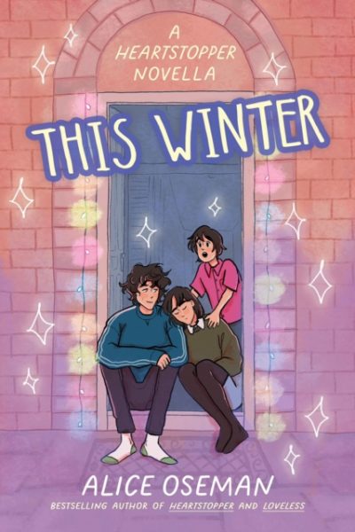 This Winter by Oseman, Alice