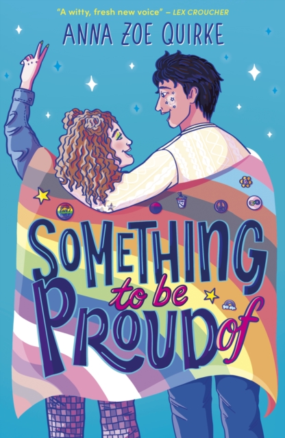 Something to be Proud Of by Quirke, Anna Zoe