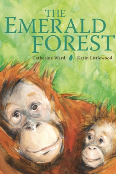 The Emerald Forest by Ward, Catherine