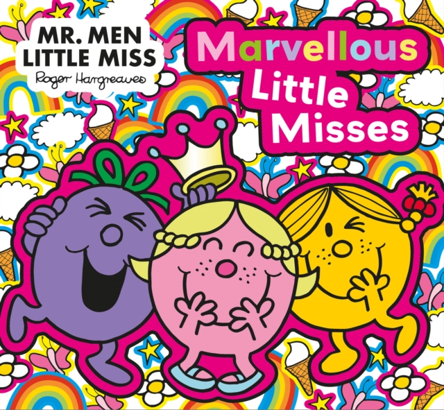 Mr. Men Little Miss: The Marvellous Little Misses by Hargreaves, Adam