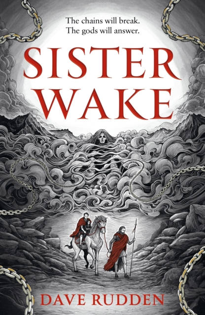 Sister Wake : discover the first in a brand-new, epic high fantasy series inspired by Irish mythology by Rudden, Dave