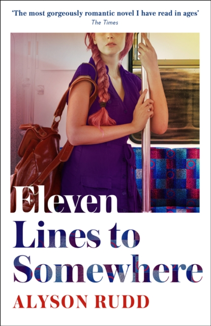 Eleven Lines to Somewhere by Rudd, Alyson