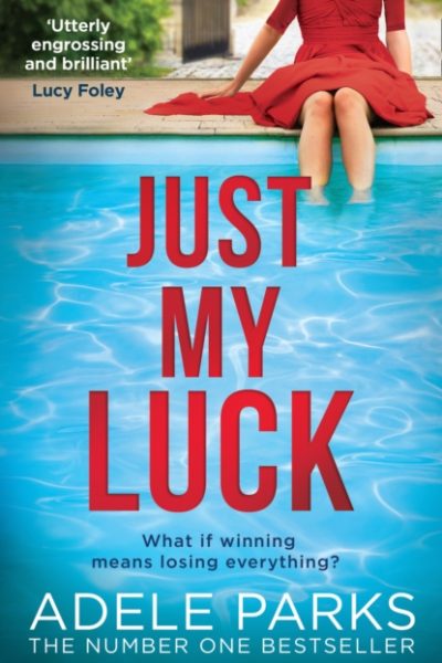 Just My Luck by Parks, Adele