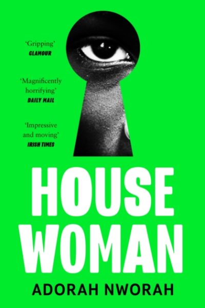 House Woman by Nworah, Adorah