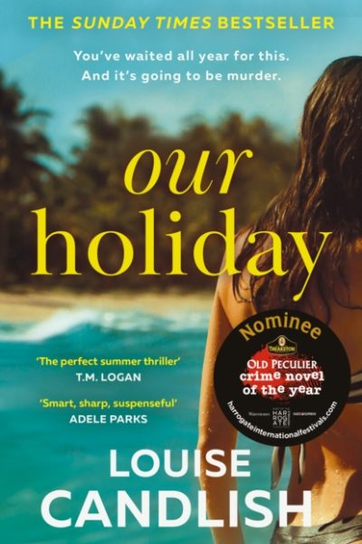 Our Holiday by Candlish, Louise