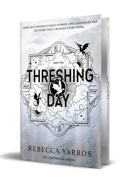 Threshing Day (Not Book Four) by Yarros, Rebecca