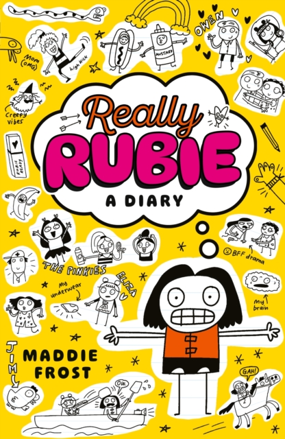 Really Rubie: A Diary : Laugh out loud at the true tween summer-holiday experience - awkward, DRAMATIC, and really fun! - in this hilarious diary-style series packed full of doodles by Frost, Maddie
