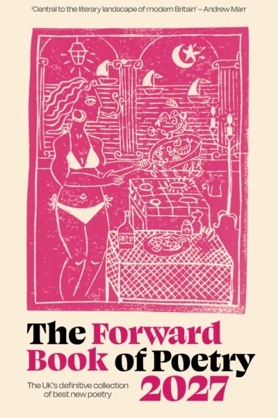 The Forward Book of Poetry 2027 by Poets, Various