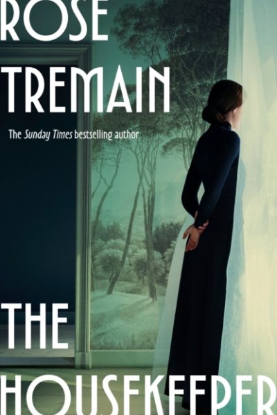 The Housekeeper by Tremain, Rose